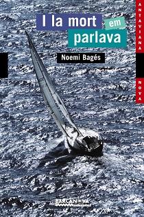 I LA MORT EM PARLAVA | 9788448917647 | BAGES,NOEMI