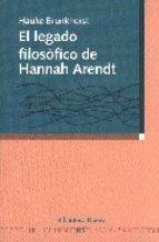 LEGADO FILOSOFICO DE HANNAH ARENDT | 9788497425346 | BRUNKHORST,HAUKE