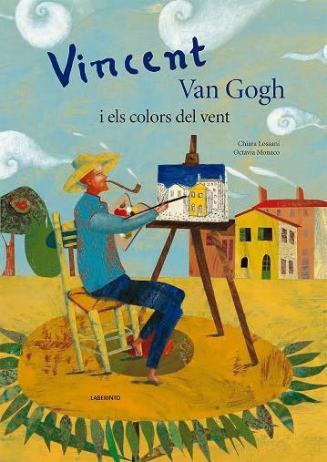 VICENT VAN GOGH I ELS COLORS DEL VENT | 9788484834915 | MONACO,OCTAVIA LOSSANI,CHIARA