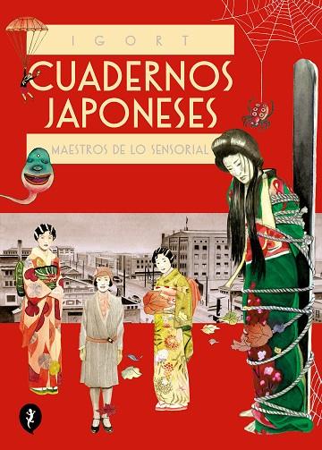 CUADERNOS JAPONESES 3. MAESTROS DE LO SENSORIAL | 9788418347856 | IGORT