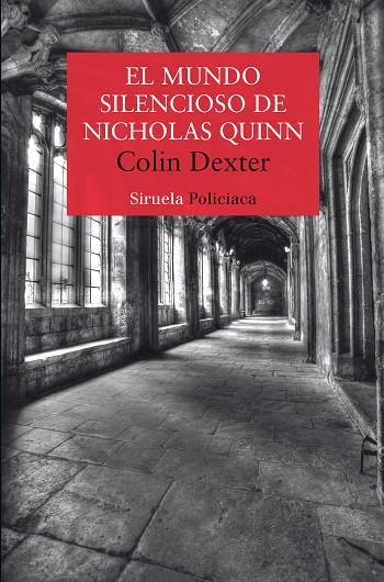 EL MUNDO SILENCIOSO DE NICHOLAS QUINN. SERIE DEL INSPECTOR MORSE 3 | 9788419744548 | DEXTER, COLIN