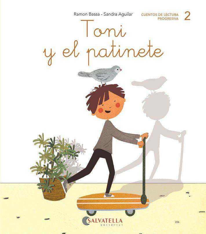 TONI Y EL PATINETE (T, N, P, M) | 9788417841010 | BASSA I MARTÍN, RAMON