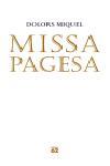 MISSA PAGESA | 9788429759099 | MIQUEL,DOLORS