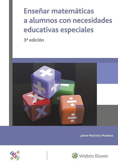 ENSEñAR MATEMáTICAS A ALUMNOS CON NECESIDADES EDUCATIVAS ESPECIALES | 9788499871783 | MARTíNEZ MONTERO, JAIME