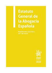 ESTATUTO GENERAL DE LA ABOGACÍA ESPAÑOLA | 9788413972251 | ESCRIBANO MOLINA, ALBINO