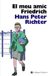 MEU AMIC FRIEDRICH | 9788482649702 | RICHTER,HANS PETER