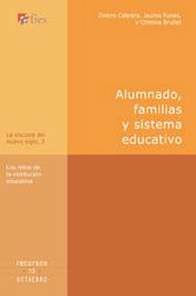 ALUMNADO FAMILIAS Y SISTEMA EDUCATIVO | 9788480636865 | CABRERA,DOLORS FUNES,JAUME BRULLET,CRISTIANA