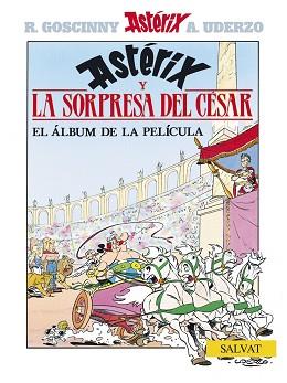 ASTERIX Y LA SORPRESA DEL CESAR  (ALBUM DE LA PELICULA) | 9788434506725 | GOSCINNY,RENE UDERZO,ALBERT