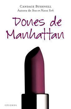 DONES DE MANHATTAN | 9788466407823 | BUSHNELL,CANDACE