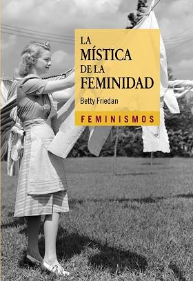 MISTICA DE LA FEMINIDAD | 9788437636047 | FRIEDAN,BETTY