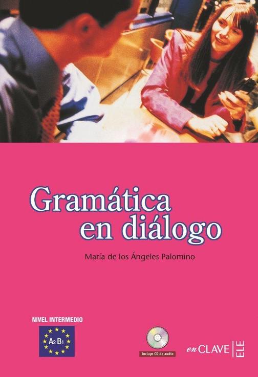 GRAMATICA EN DIALOGO | 9788496942066 | PALOMINO,Mª ANGELES