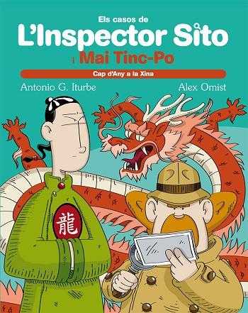 CAP D,ANY A LA XINA. INSPECTOR SITO I MAI TINC-PO | 9788423699995 | OMIST,ALEX