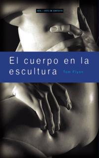 CUERPO EN LA ESCULTURA | 9788446011545 | FLYNN,TOM