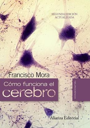 COMO FUNCIONA EL CEREBRO | 9788420662718 | MORA,FRANCISCO