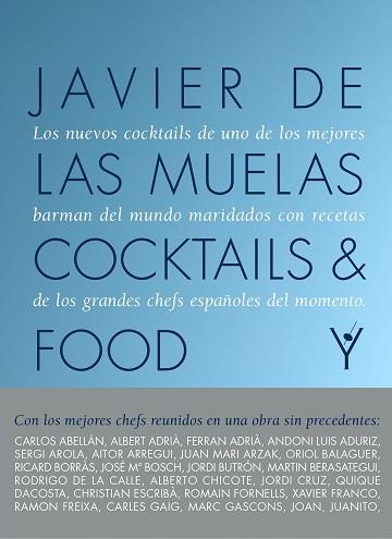 COCKTAILS AND FOOD | 9788408167624 | JAVIER DE LAS MUELAS