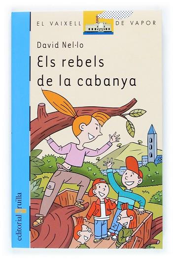 REBELS DE LA CABANYA | 9788466108973 | NEL-LO, DAVID