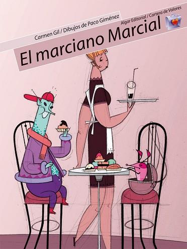 MARCIANO MARCIAL (DIBUJOS PACO GIMENEZ) | 9788498450156 | GIL,CARMEN