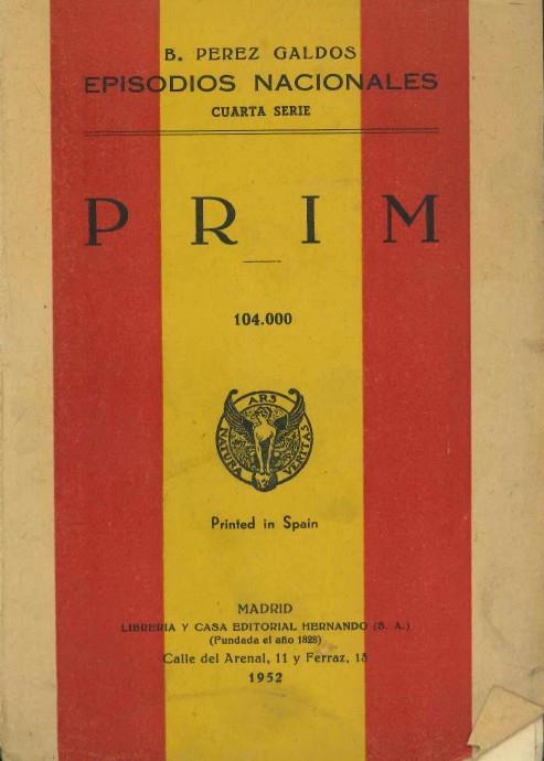 PRIM. EPISODIOS NACIONALES CUARTA SEIE | DL19520045 | PEREZ GALDOS,BENITO