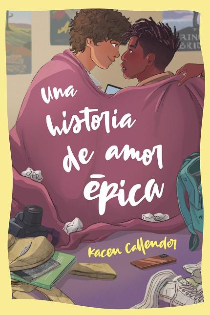 UNA HISTORIA DE AMOR ÉPICA | 9788412492606 | CALLENDER, KACEN