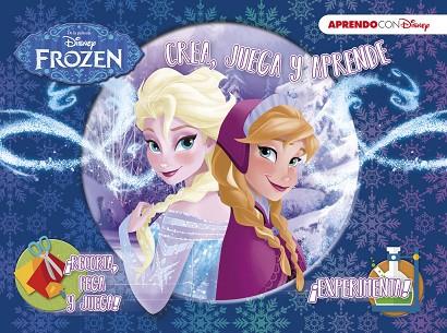 FROZEN CREA JUEGA Y APRENDE | 9788416548767 | DISNEY