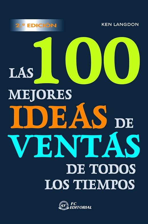 100 MEJORES IDEAS DE VENTAS DE TODOS LOS TIEMPOS | 9788496743151 | LANGDON,KEN