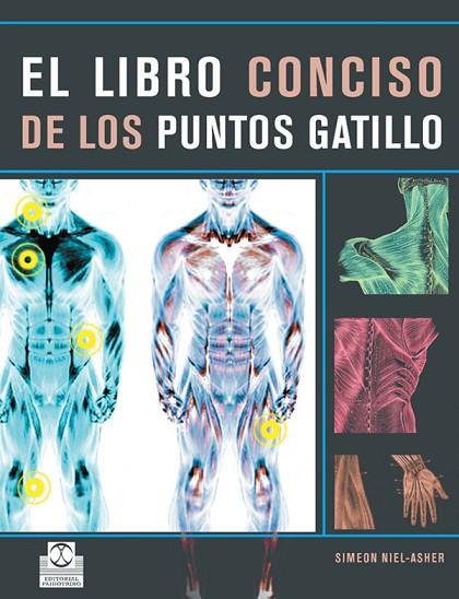 LIBRO CONCISO DE LOS PUNTOS GATILLO | 9788480191319 | NIEL-ASHER,SIMEON