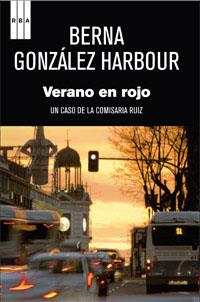 VERANO EN ROJO | 9788490062562 | GONZALEZ HARBOUR,BERNA