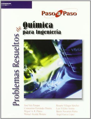 PROBLEMAS RESUELTOS DE QUIMICA PARA INGENIERIA PASO A PASO | 9788497322935 | VALE PARAPAR,JOSE FERNANDEZ PEREIRA,CONSTANTINO VILLEGAS SANCHEZ,ROSARIO