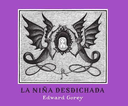 NIÑA DESDICHADA | 9788492412570 | GOREY,EDWARD