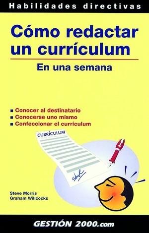 COMO REDACTAR UN CURRICULUM EN UNA SEMANA | 9788480889025 | MORRIS,STEVE WILLCOCKS,GRAHAM