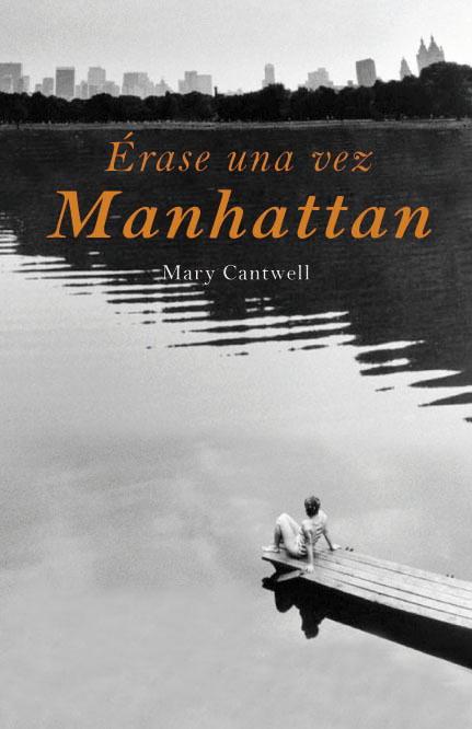 ERASE UNA VEZ MANHATTAN | 9788426417909 | CANTWELL,MARY