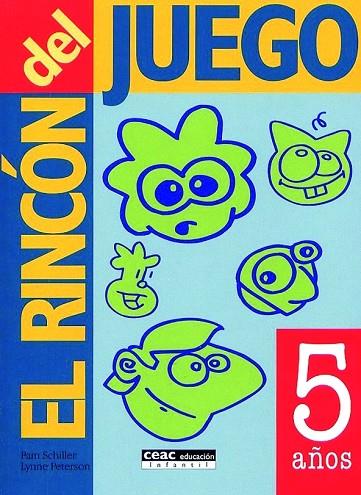 RINCON DEL JUEGO 5 AÑOS | 9788432995408 | SCHILLER,PAM PETERSON,LYNNE