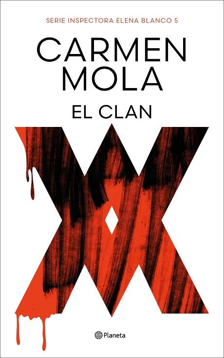 EL CLAN (INSPECTORA ELENA BLANCO 5) A LA VENTA 10/9/2024 | 9788408291268 | MOLA, CARMEN
