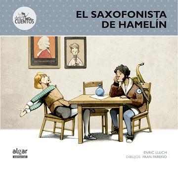 SAXOFONISTA DE HAMELIN | 9788498456530 | LLUCH,ENRIC