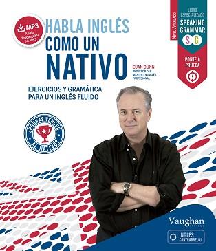 HABLA INGLES COMO UN NATIVO 2 | 9788416094493 | VAUGHAN SYSTEMS