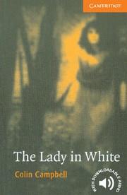 LADY IN WHITE | 9780521666206 | CAMPBELL,COLIN