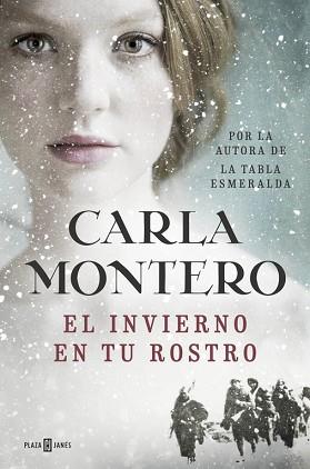 INVIERNO EN TU ROSTRO | 9788401017186 | MONTERO,CARLA