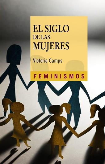 SIGLO DE LAS MUJERES | 9788437631240 | CAMPS,VICTORIA