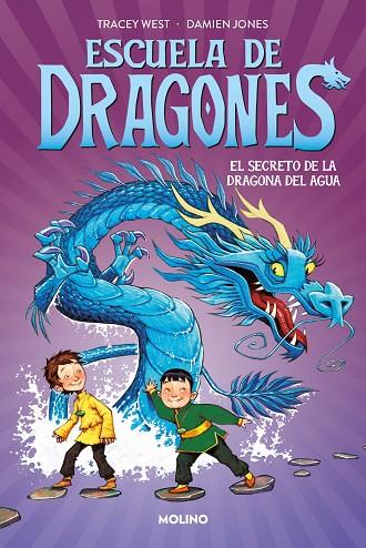 ESCUELA DE DRAGONES 3:  EL SECRETO DE LA DRAGONA DEL AGUA | 9788427224933 | WEST, TRACEY