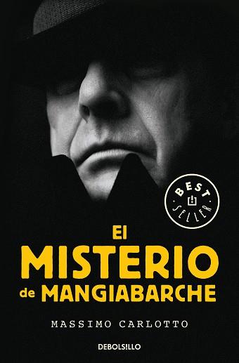 EL MISTERIO DE MANGIABARCHE (SERIE DEL CAIMáN 2) | 9788466342636 | MASSIMO CARLOTTO