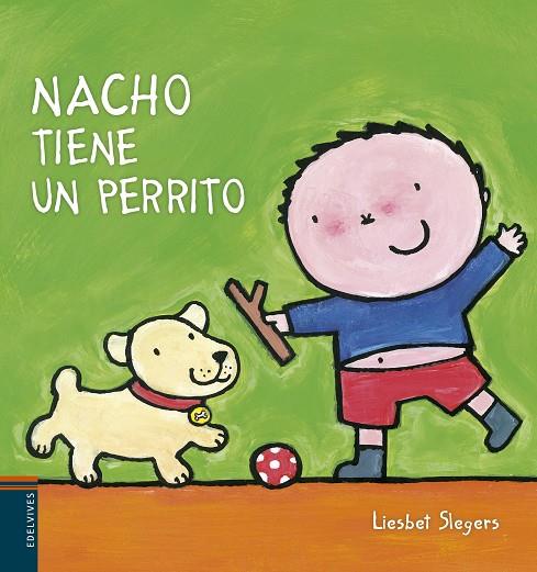 NACHO TIENE UN PERRITO | 9788426393661 | SLEGERS,LIESBET