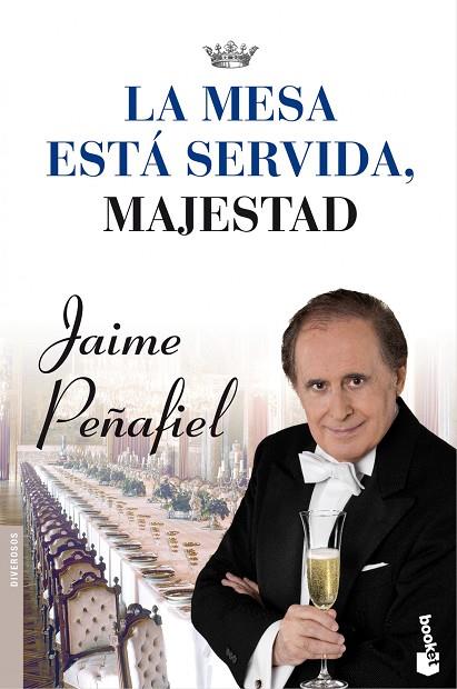 MESA ESTA SERVIDA, MAJESTAD | 9788427037939 | PEÑAFIEL,JAIME