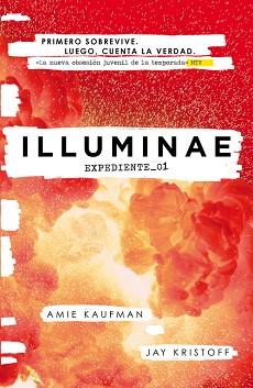 ILLUMINAE EXPEDIENTE-01 | 9788420483559 | KRISTOFF,JAY KAUFMAN,AMIE