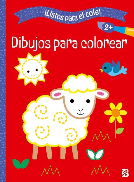 LISTOS PARA EL COLE 2+ DIBUJOS PARA COLOREAR | 9789403238739 | BALLON