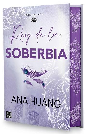 REY DE LA SOBERBIA. PECADOS 2  EDICIÓN ESPECIAL   -----DISPONIBLE 1-10-24----- | 9788408292661 | HUANG, ANA