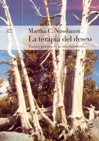 TERAPIA DEL DESEO,TEORIA Y PRACTICA EN LA ETICA HELENISTICA | 9788449314421 | NUSSBAUM,MARTHA C.(PRIN. ASTURIAS. CCSS 2012)