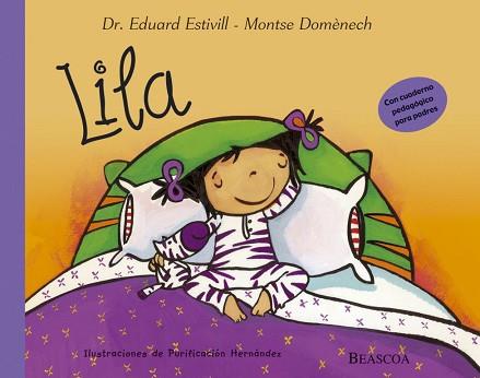 LILA. (CON CUADERNO PEDAGOGICO PARA PADRES) | 9788448821999 | ESTIVILL,EDUARD DOMENECH,MONTSERRAT