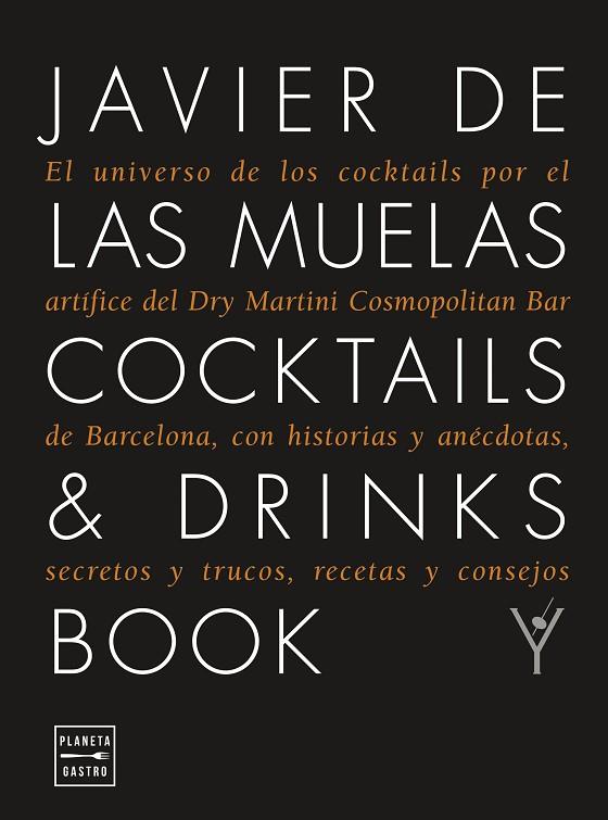 COCKTAILS & DRINKS BOOK | 9788408278962 | MUELAS, JAVIER DE LAS