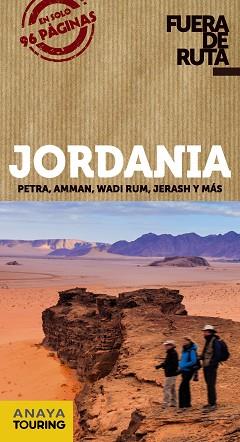 JORDANIA, PETRA, AMMAN, WADI RUM, JERASH Y MAS | 9788499356334