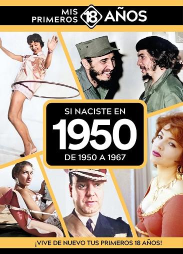 SI NACISTE EN 1950: DE 1950 A 1967 | 9789493373402